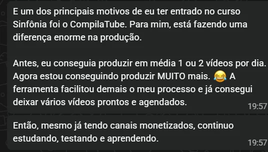 Depoimento de aluno da Sinfonia Oculta: com o CompilaTube passou de 1 ou 2 vídeos por dia para vários vídeos prontos e agendados