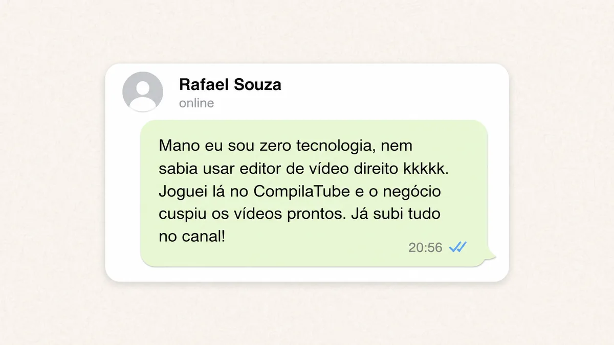 Mensagem de aluno da Sinfonia Oculta: sem saber editar vídeo, gerou os vídeos prontos no CompilaTube e subiu no canal